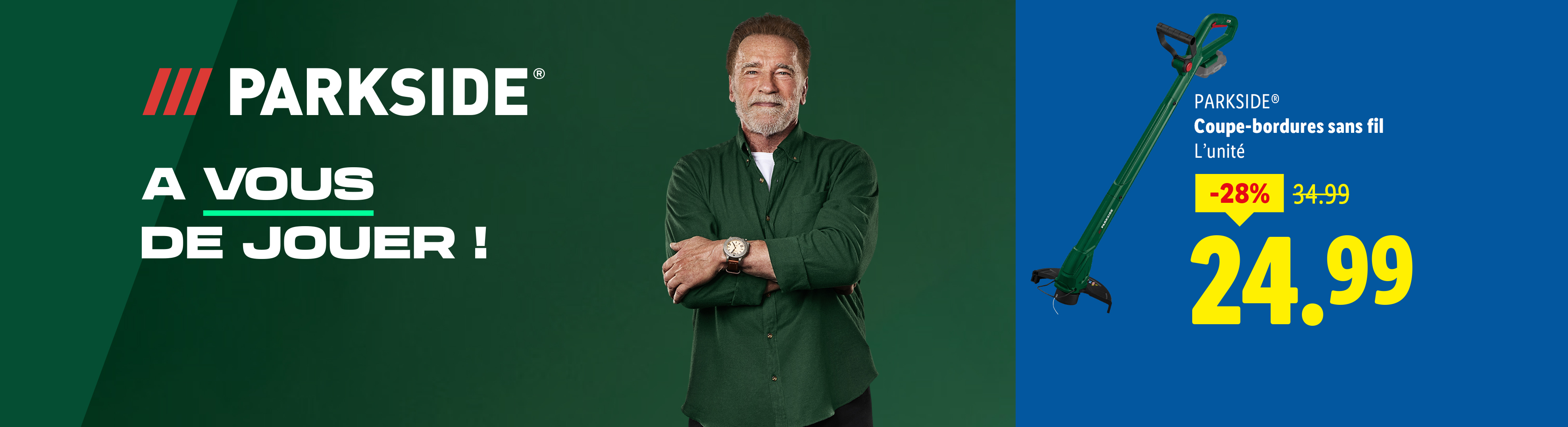 Arnold Schwarzenegger pour Parkside, avec le slogan 'À vous de jouer !'.