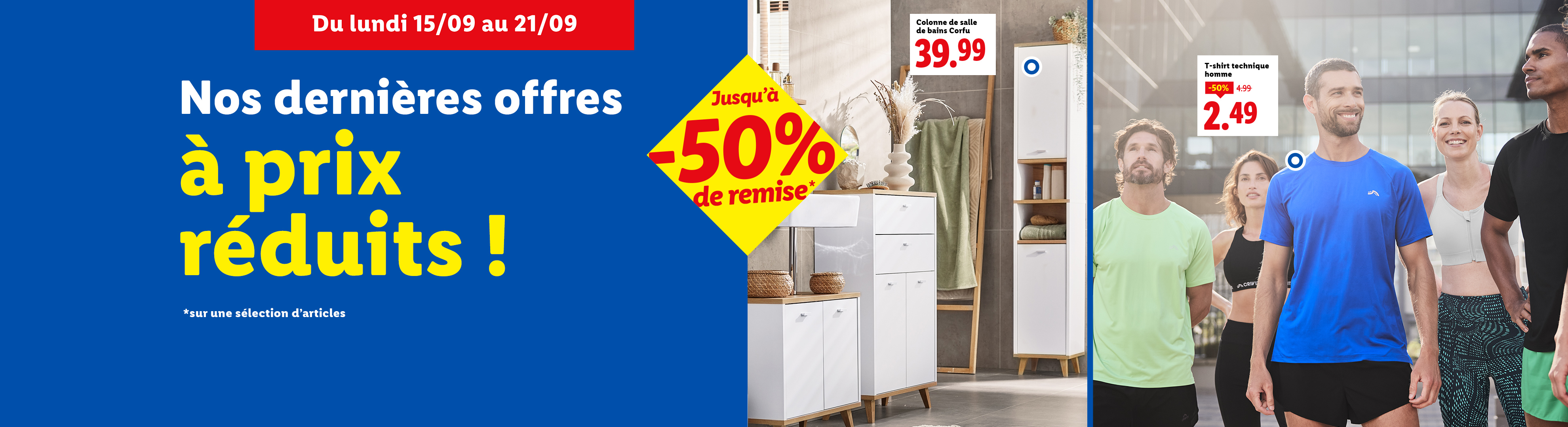 Publicité pour des offres à prix réduits, avec des meubles de salle de bain et des t-shirts de sport.