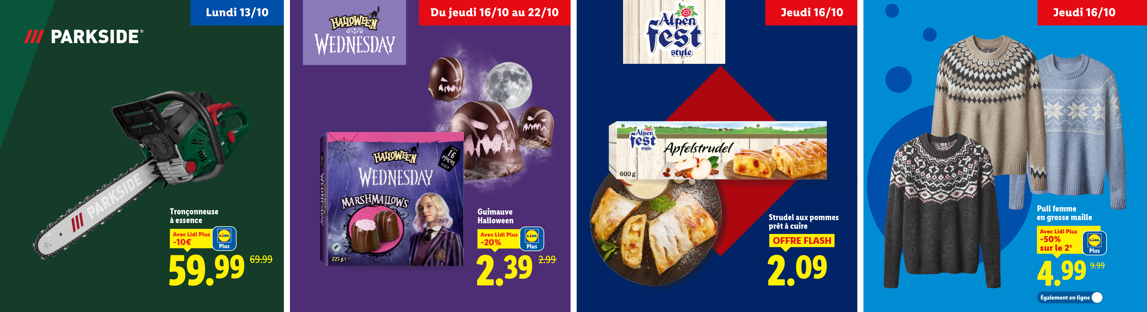 Tronçonneuse Parkside, guimauves Halloween Wednesday, strudel aux pommes Alpenfest et pulls femme.