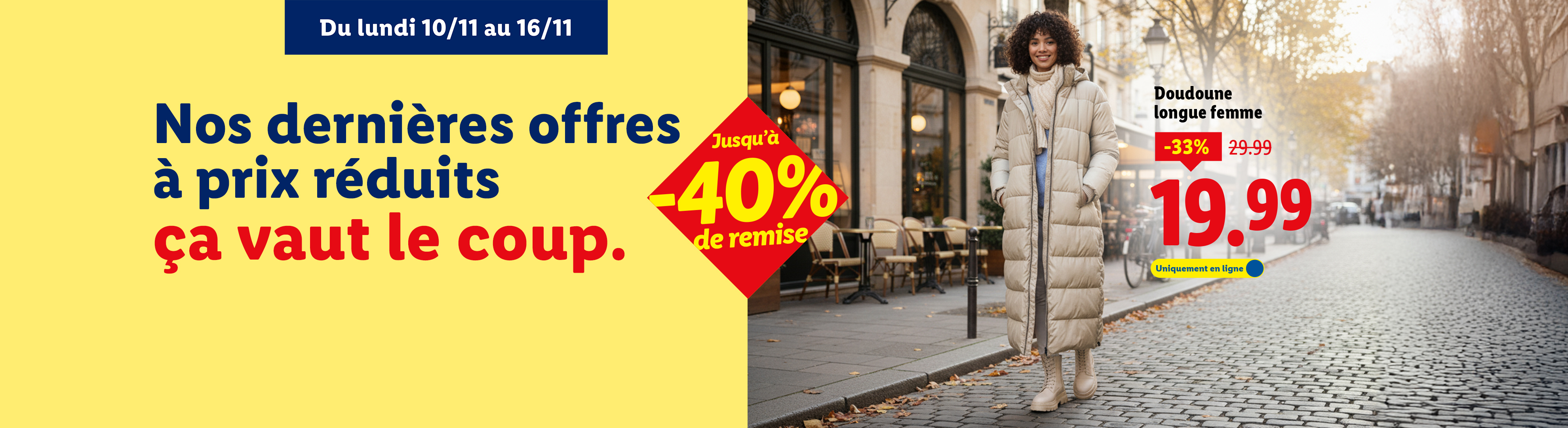 Publicité Lidl pour des offres à prix réduits, avec une doudoune longue pour femme à 19,99€.
