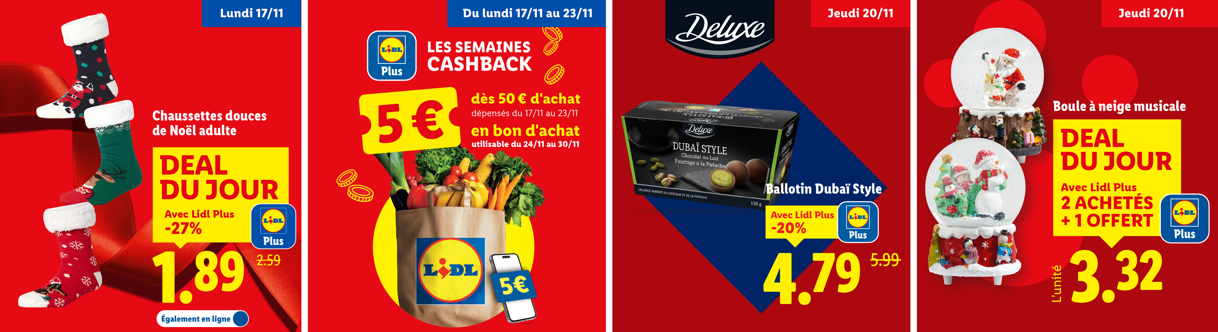 Publicité Lidl avec des chaussettes de Noël, une offre de cashback, des chocolats Deluxe Dubai Style et des boules à neige musicales.