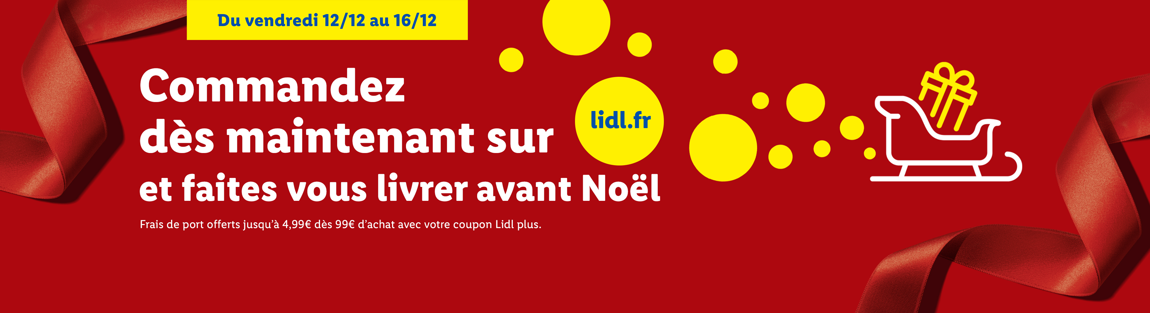 Bannière Lidl pour les commandes de Noël avec livraison avant le 25 décembre et frais de port offerts.