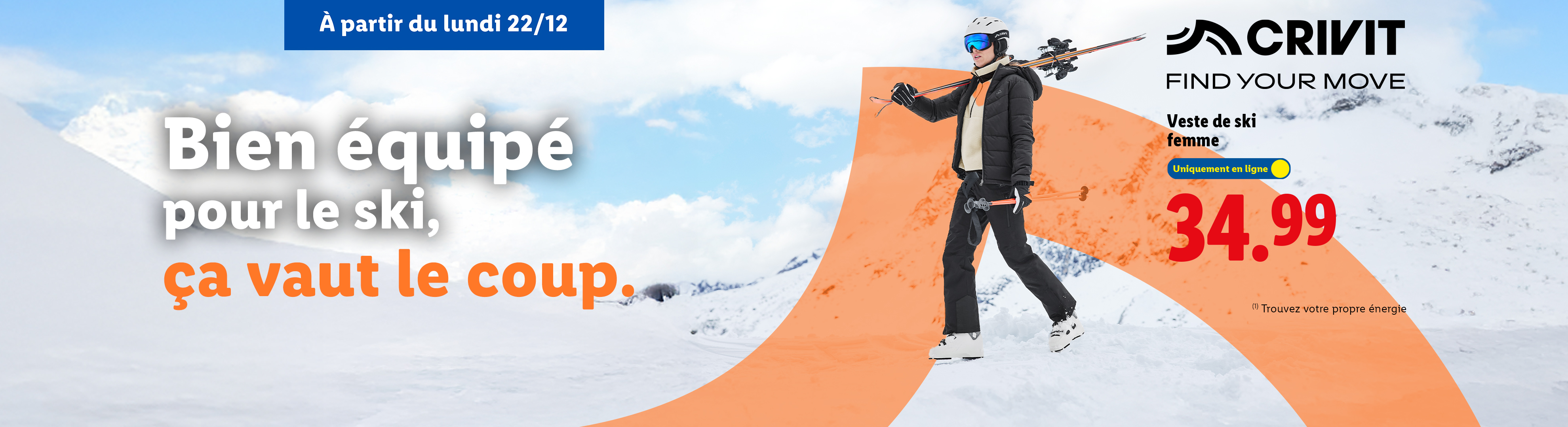 Publicité Crivit pour une veste de ski femme à 34,99€, disponible en ligne à partir du 22/12.