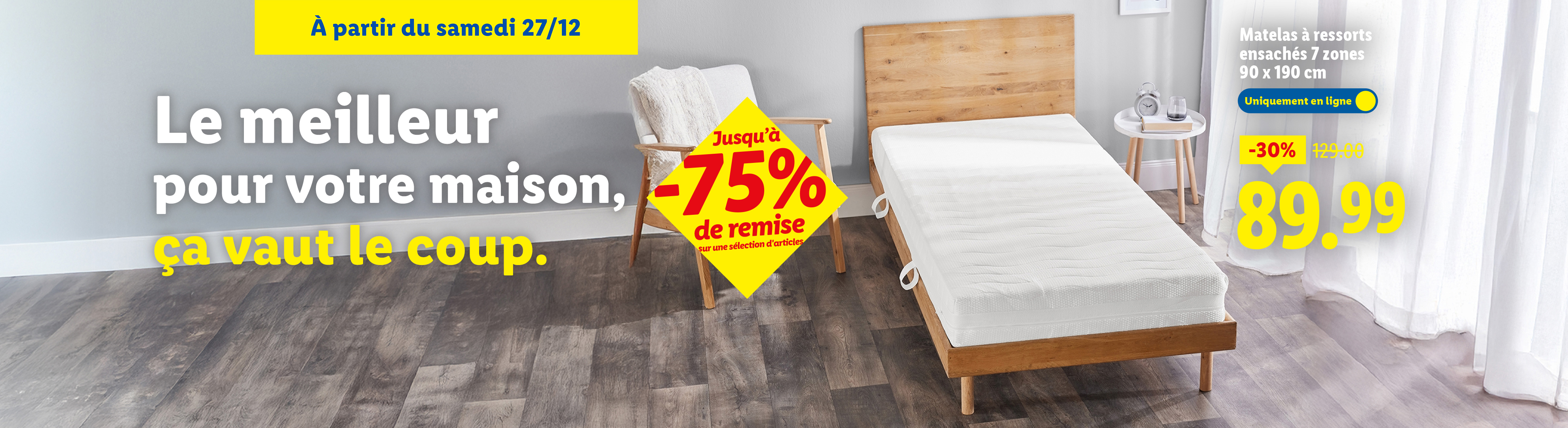 Publicité pour un matelas à ressorts ensachés à 89,99€ et jusqu'à -75% de remise sur une sélection d'articles.