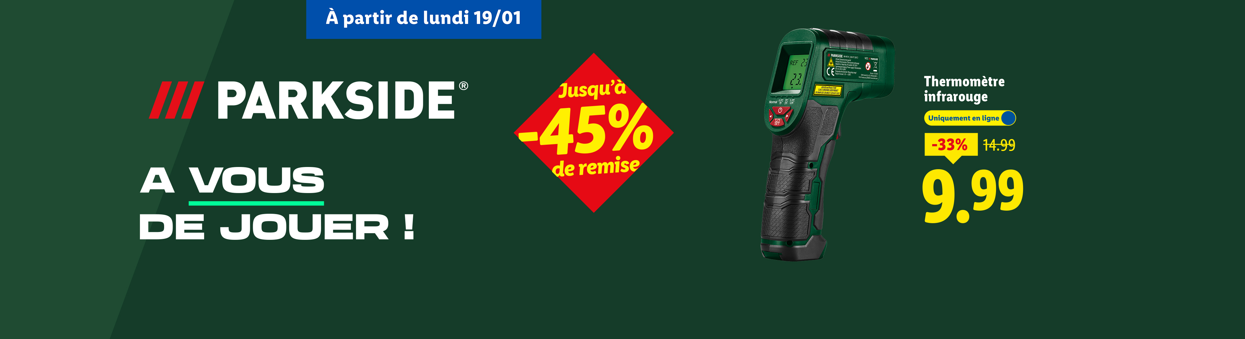Publicité Parkside pour un thermomètre infrarouge en promotion à 9,99€, disponible en ligne.