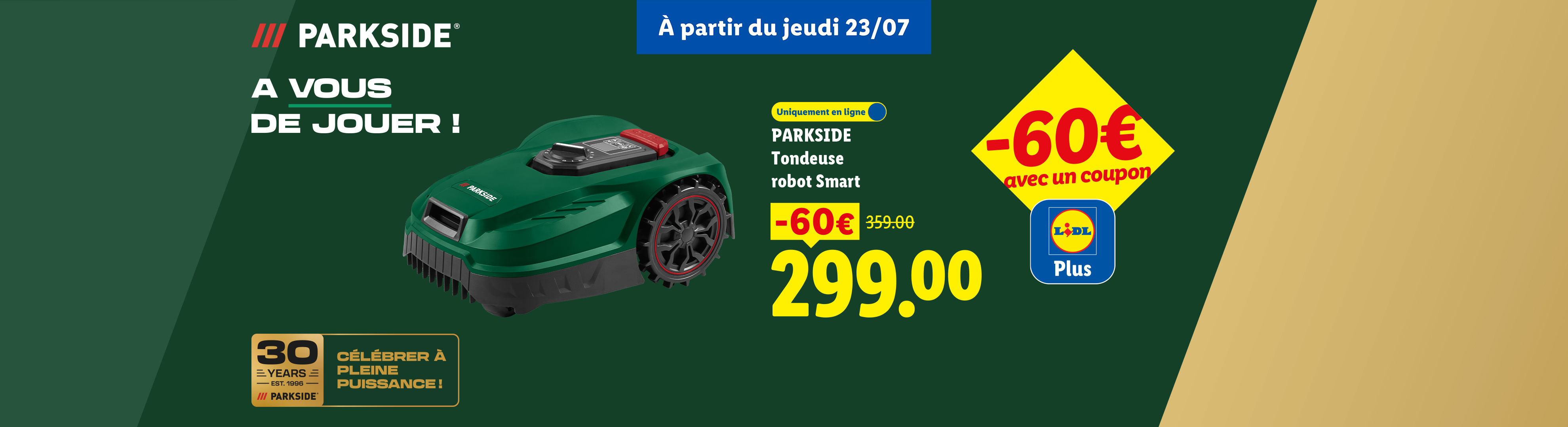 Publicité pour une tondeuse robot intelligente verte, disponible en ligne à 299,00 € avec un coupon de 60 €.