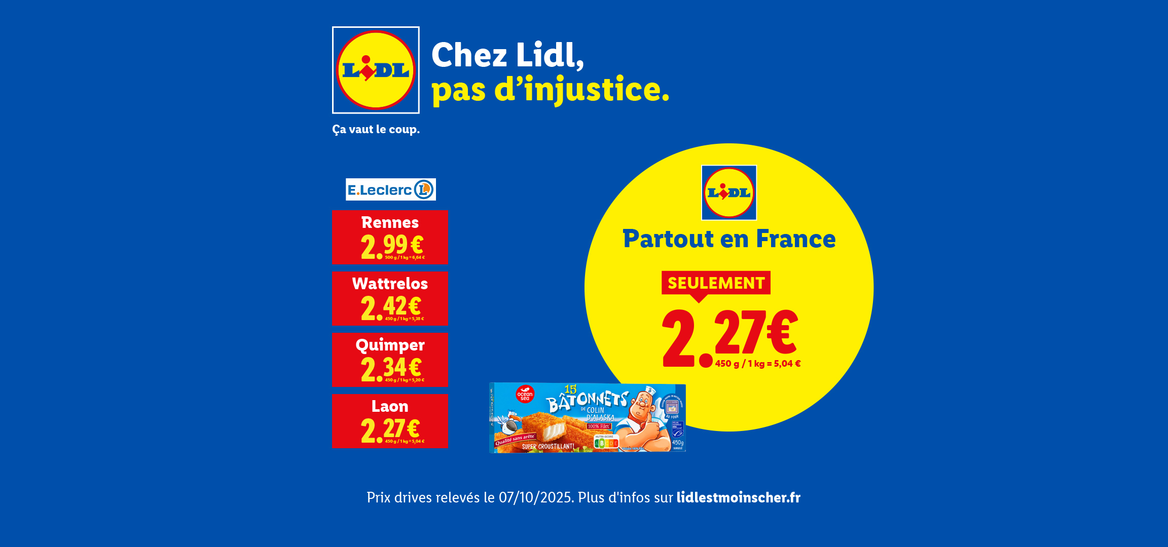 Publicité Lidl comparant les prix des bâtonnets de poisson panés Ocean Sea avec E.Leclerc, affichant un prix unique de 2,27€ en France.