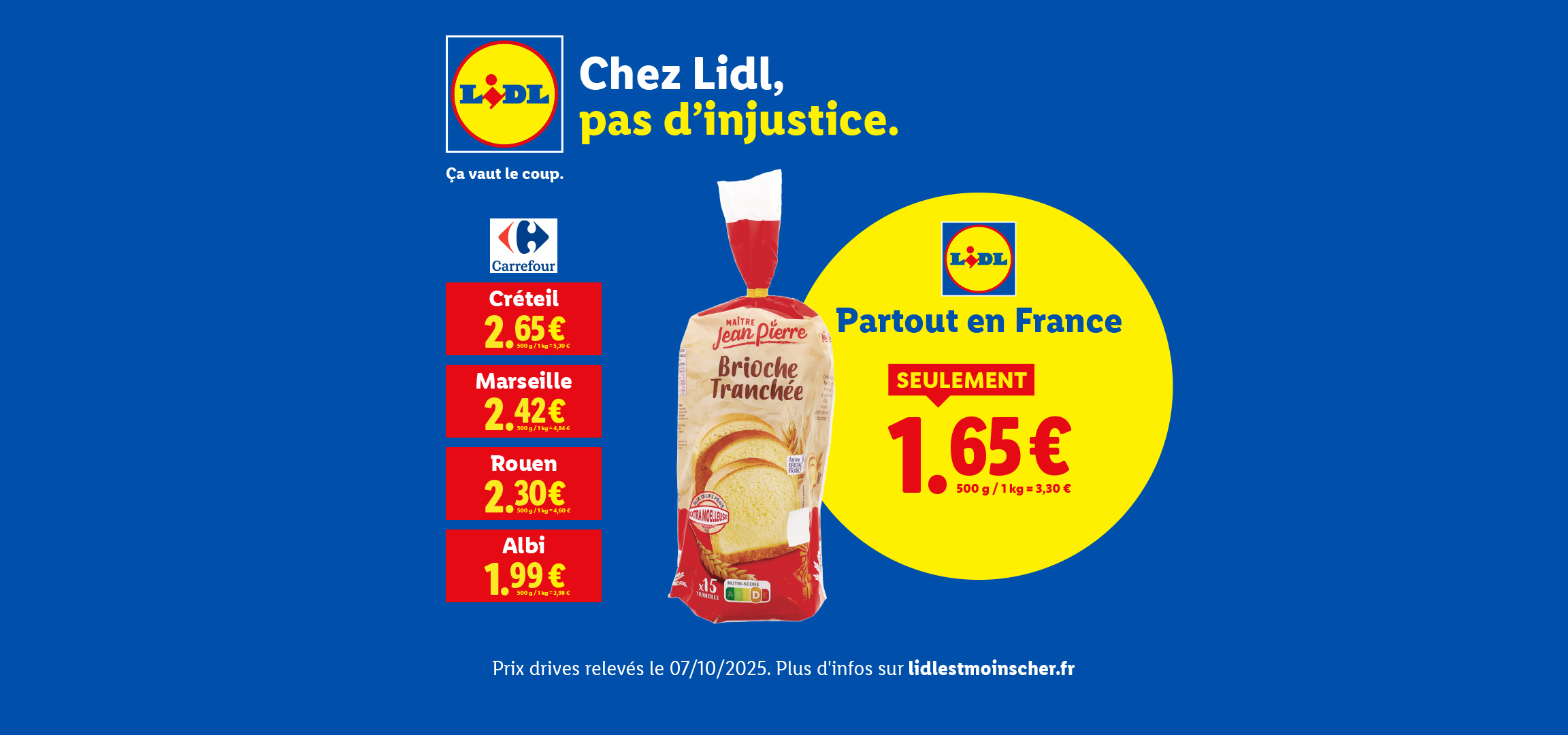 Publicité Lidl comparant le prix de la brioche tranchée Maître Jean Pierre avec Carrefour.