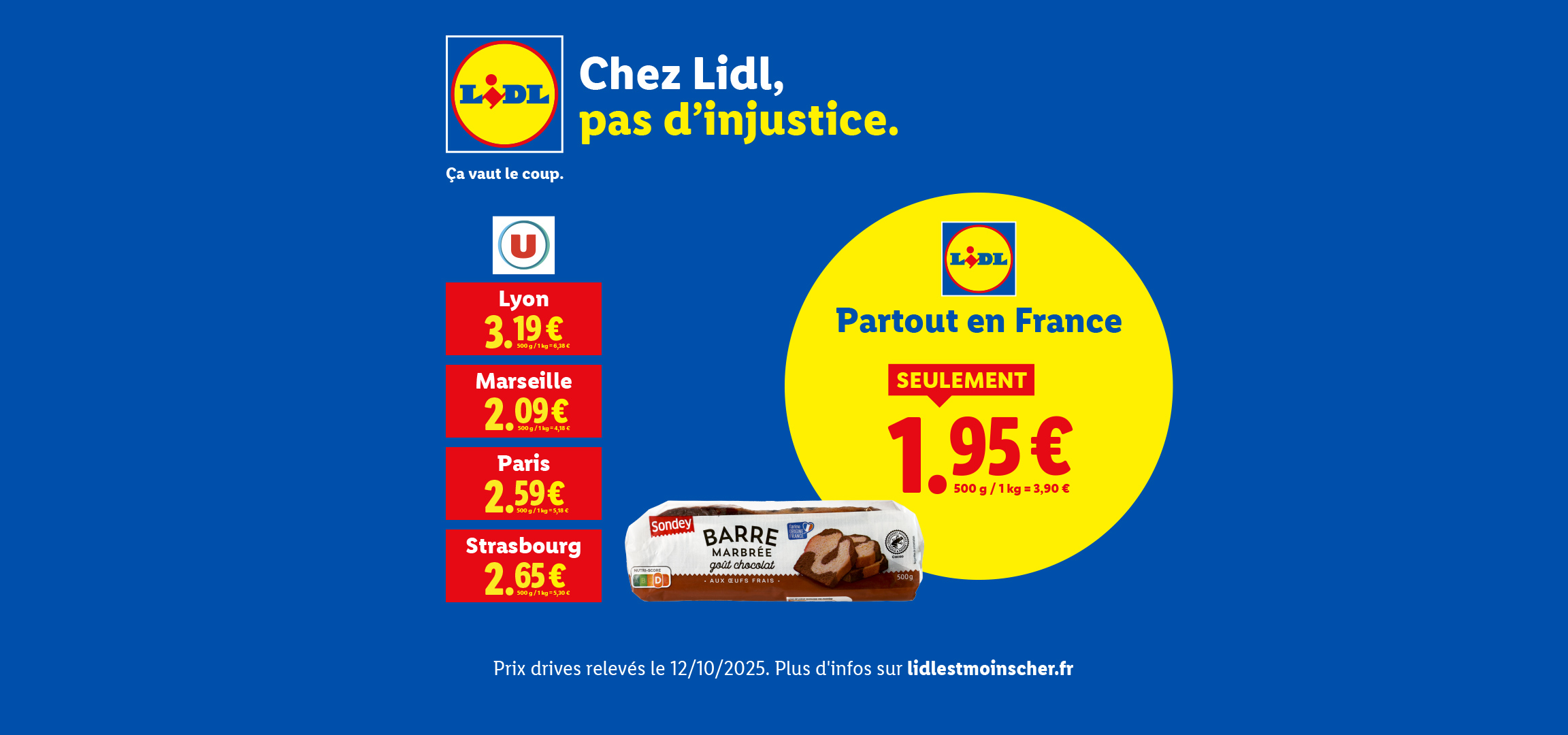 Publicité Lidl avec une barre marbrée chocolat Sondy à 1,95€ et des prix comparatifs pour d'autres villes.
