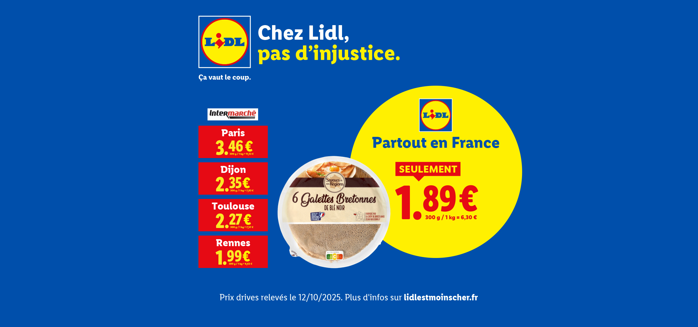Publicité Lidl comparant les prix de galettes bretonnes avec Intermarché, affichant une offre nationale.