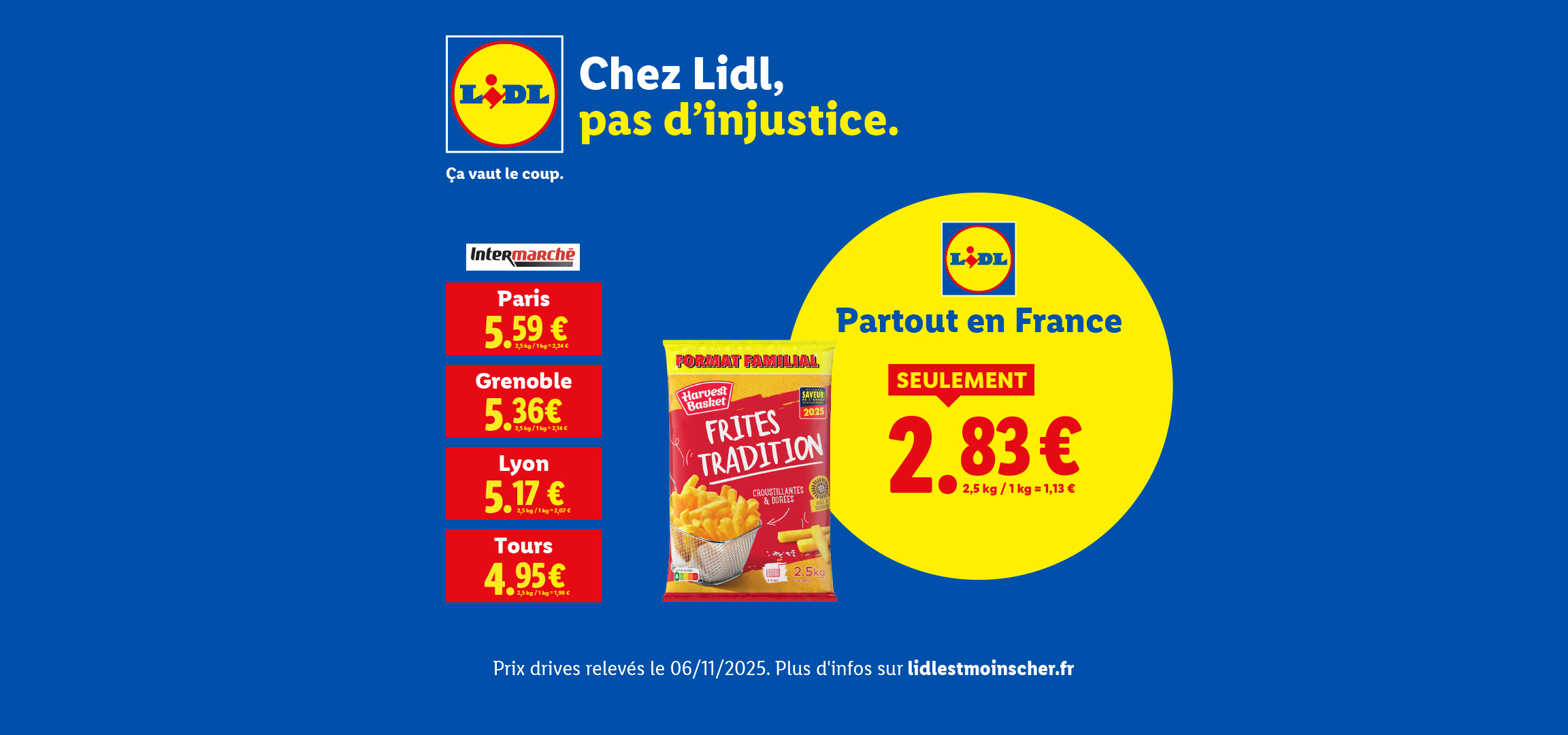 Publicité Lidl comparant le prix des frites Harvest Basket avec Intermarché dans différentes villes.