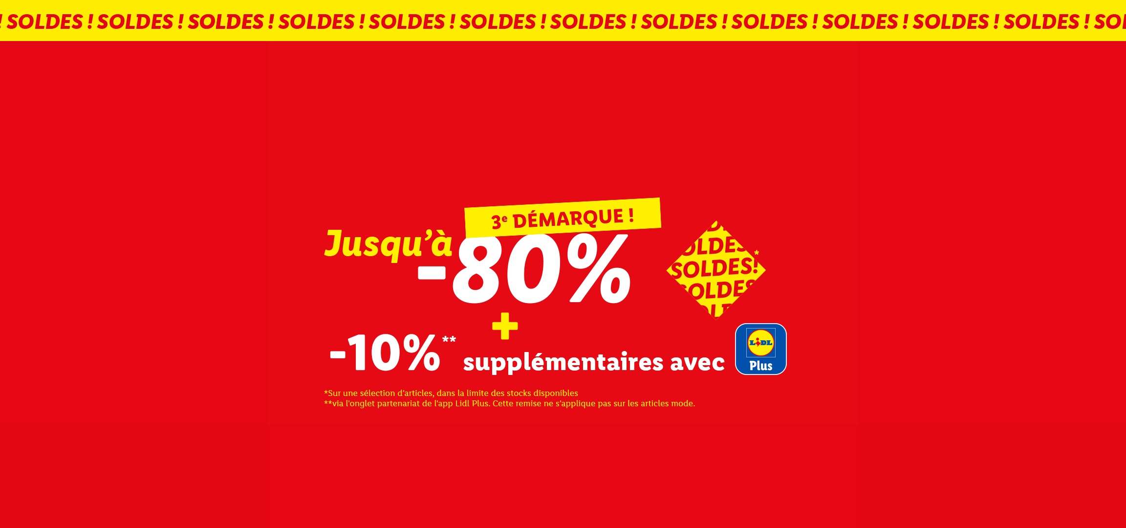 Bannière de soldes avec jusqu'à -80% et -10% supplémentaires avec l'application.