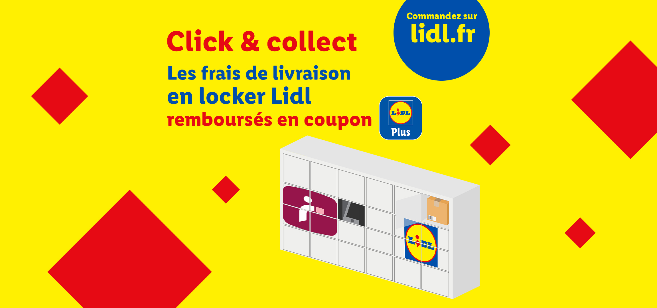 Publicité pour le service Click & Collect, livraison en casier remboursée en coupon.