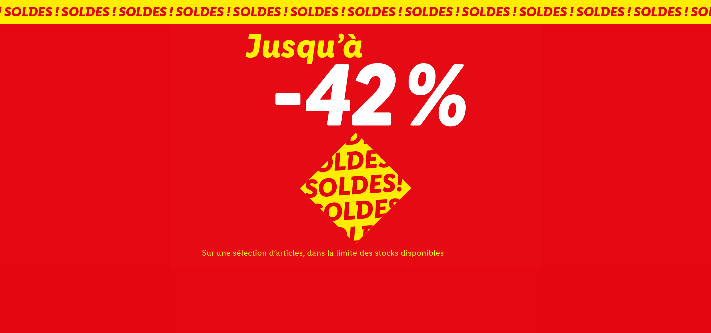 Bannière de soldes avec 'Jusqu'à -42%' et le mot 'SOLDES!' répété sur fond rouge et jaune.