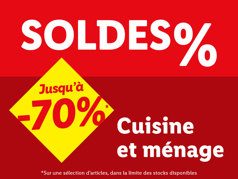 Soldes jusqu'à -70% sur la cuisine et le ménage.