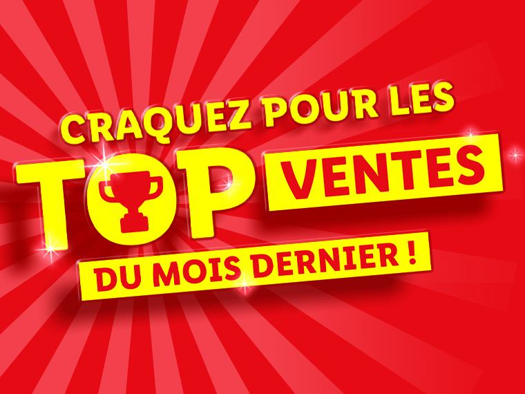 Découvrez nos Top ventes !