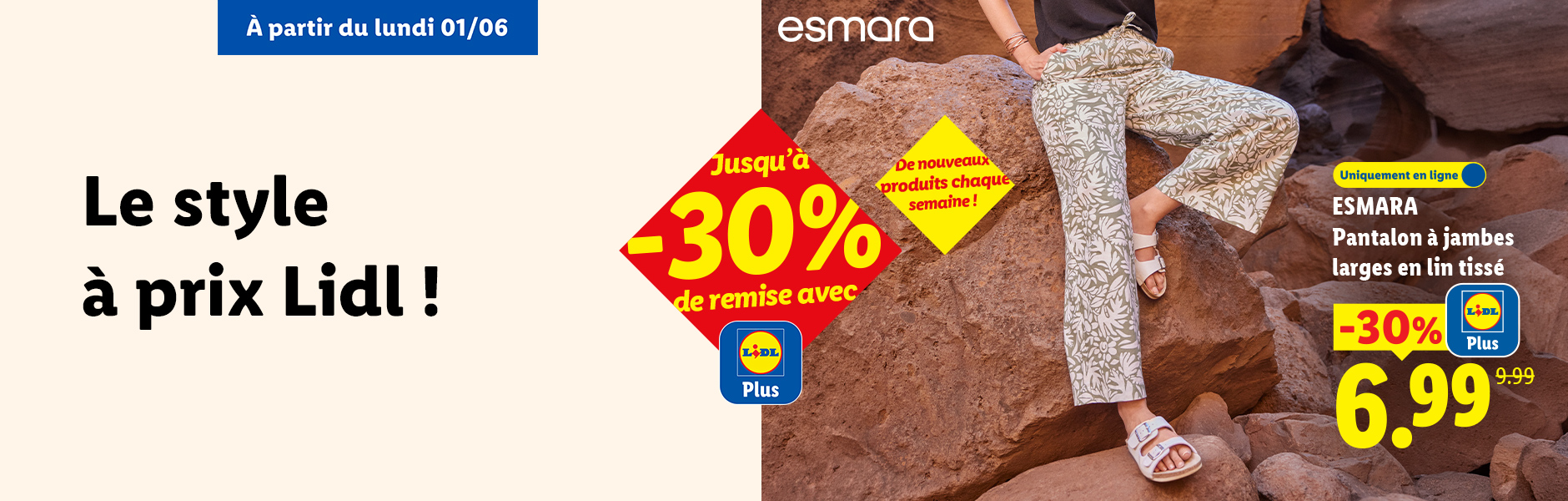 Publicité pour des pantalons à jambes larges en lin tissé, avec une réduction de 30% et un prix de 6,99€ avec Lidl Plus.