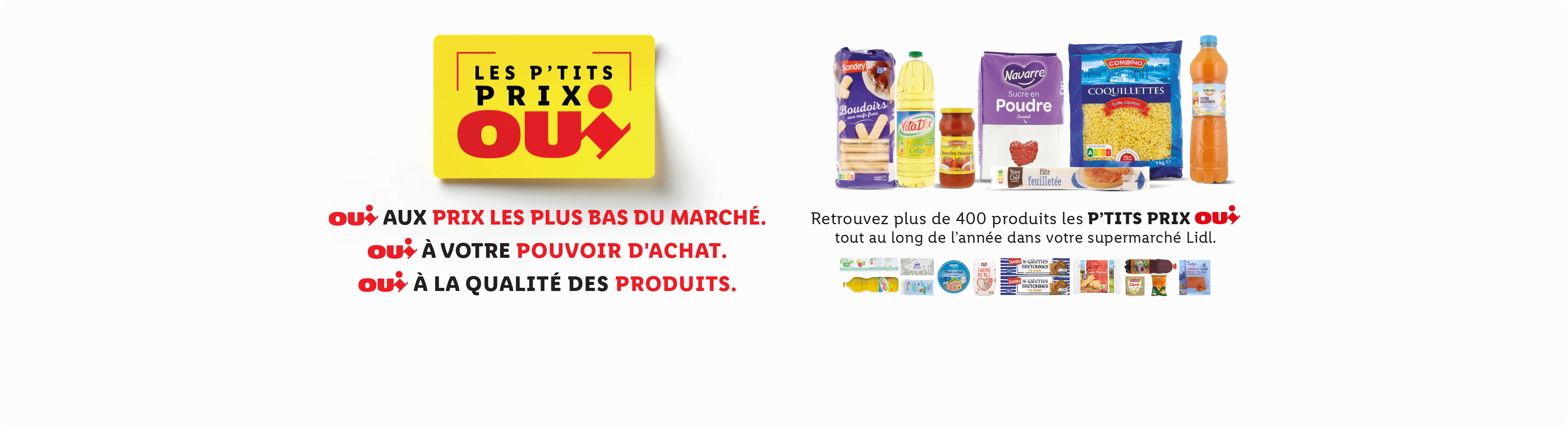Publicité Lidl pour les produits 'P'tits Prix' avec des pâtes, de l'huile, du sucre et des biscuits.