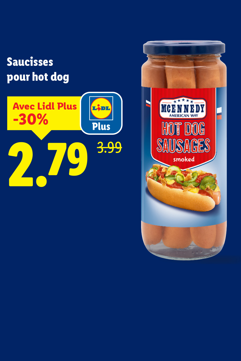 Bocal de saucisses pour hot-dog avec une offre promotionnelle de -30%.