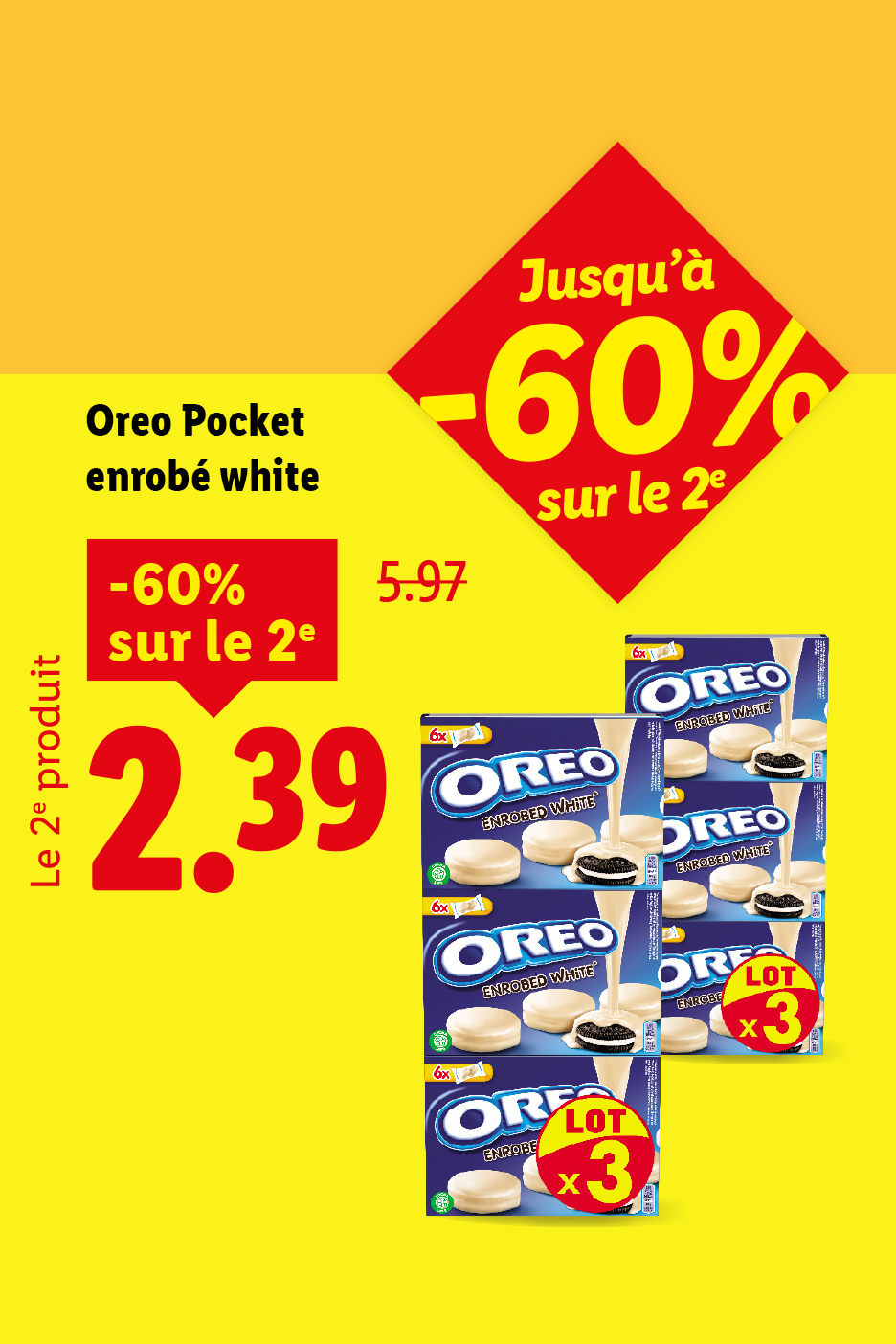 Publicité pour des biscuits enrobés de chocolat blanc, avec une offre de -60% sur le deuxième produit.