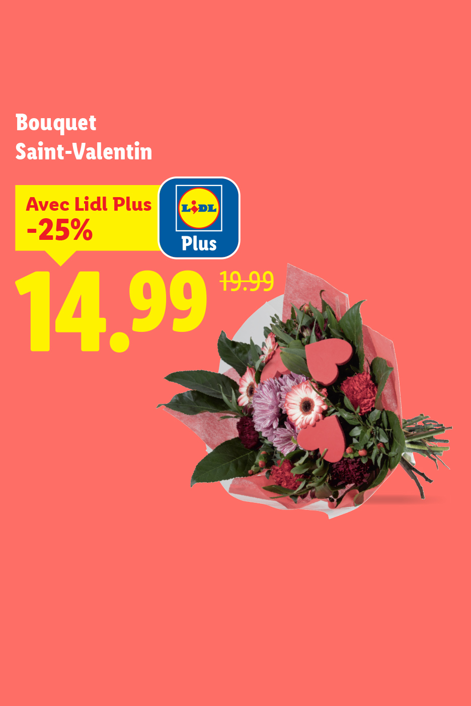 Bouquet de Saint-Valentin avec une réduction de 25%, prix final 14,99€ au lieu de 19,99€.