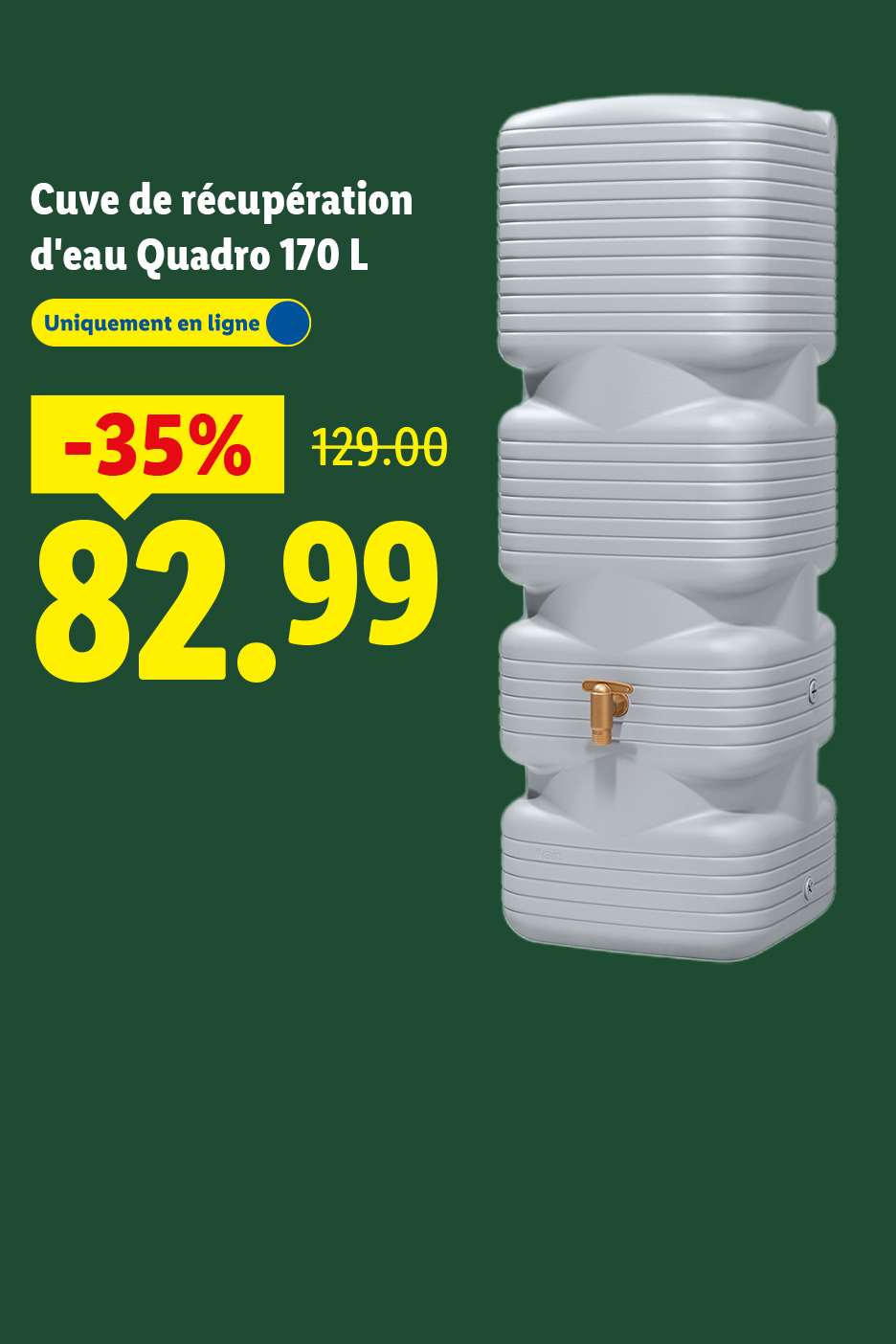 Cuve de récupération d'eau Quadro 170 L, 35% de réduction, prix de 129.00 à 82.99, disponible en ligne.