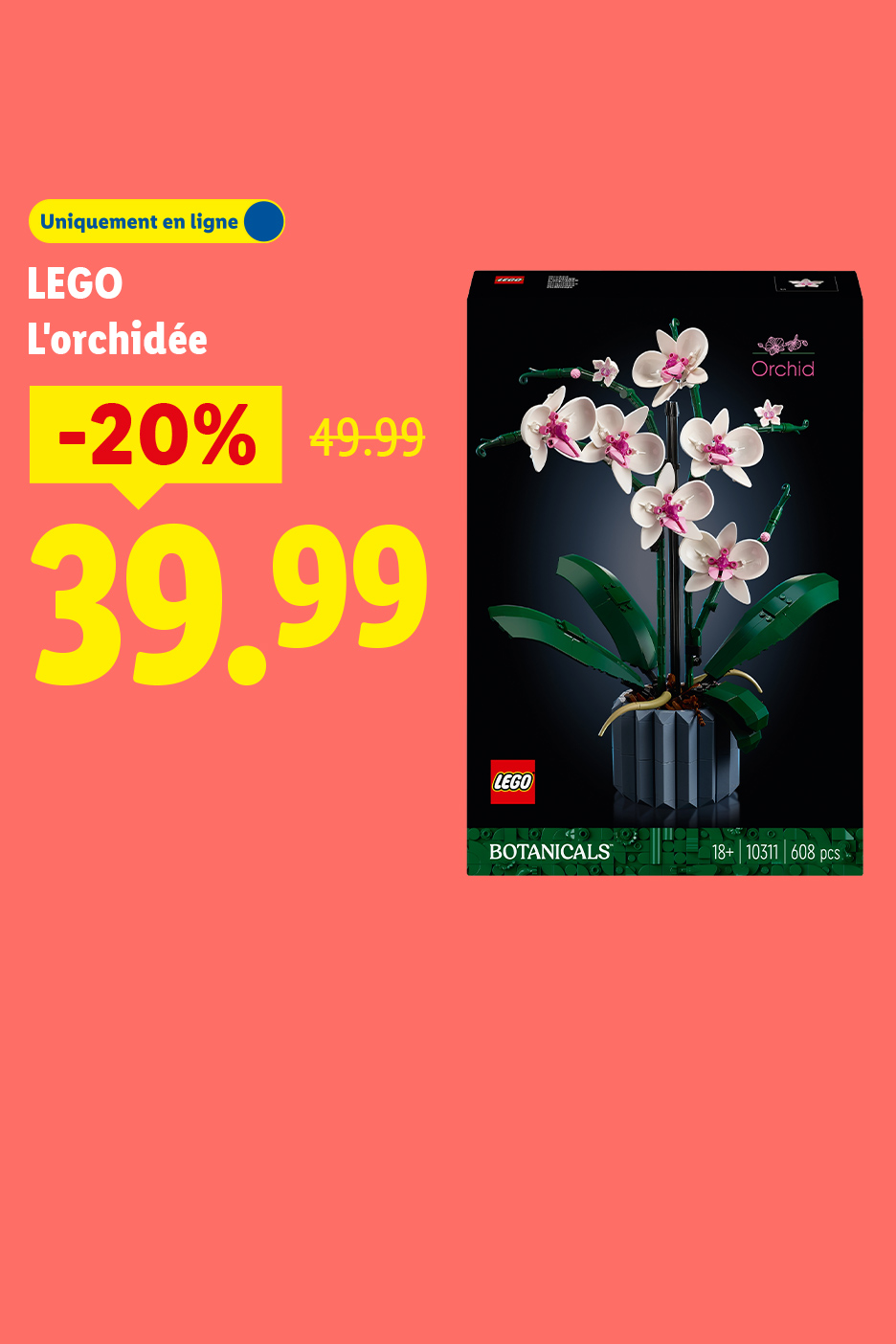 Orchidée à construire avec des briques, en promotion à 39,99€ au lieu de 49,99€.