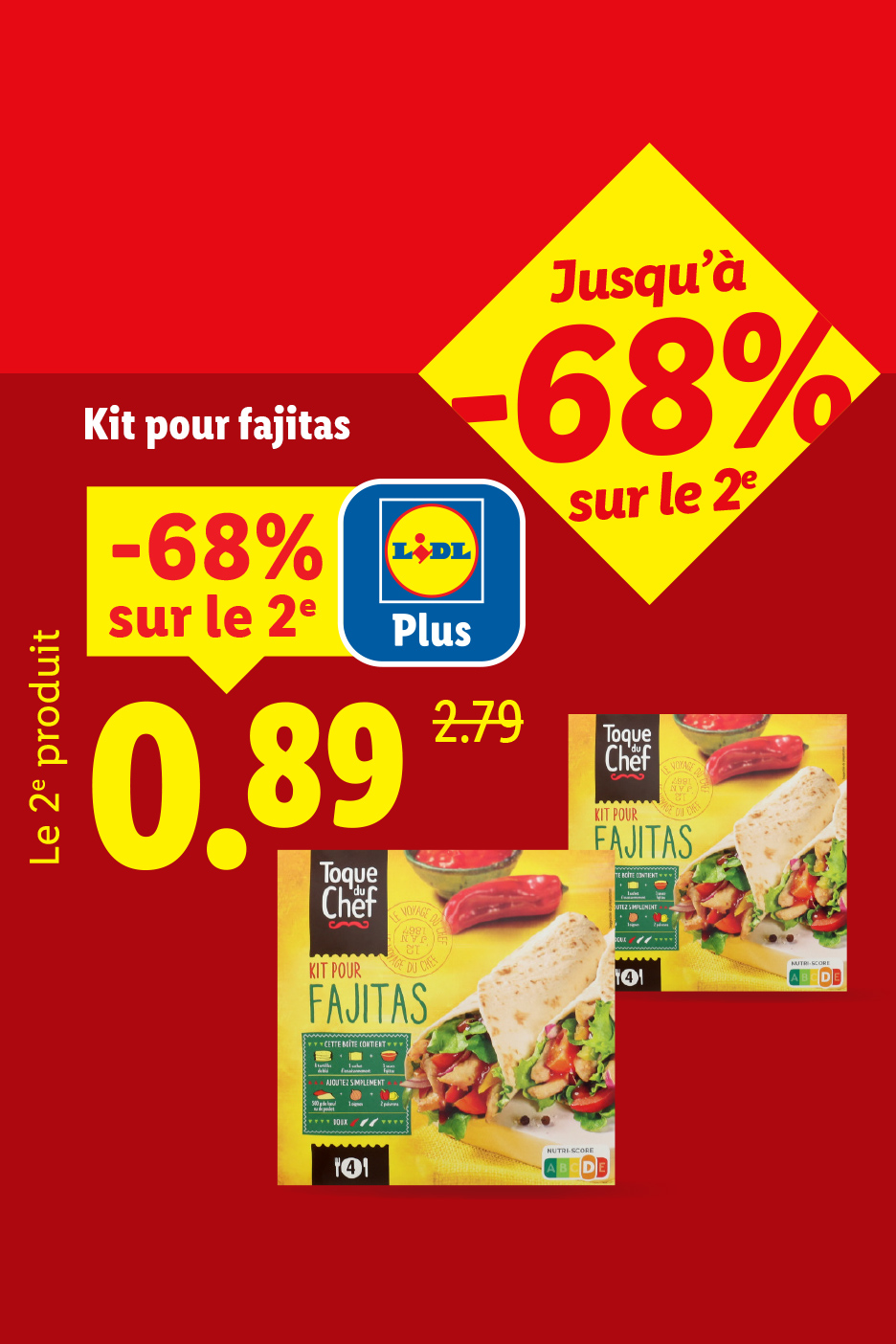 Kit pour fajitas avec une réduction de 68% sur le deuxième produit, affiché à 0,89€.