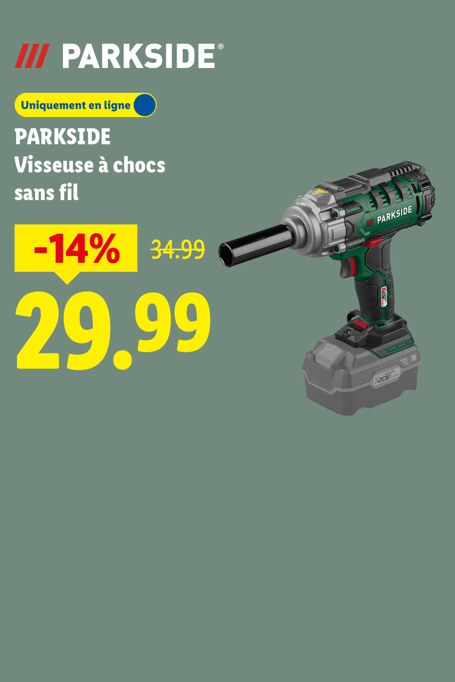 Visseuse à chocs sans fil avec une réduction de 14%, passant de 34,99 à 29,99.