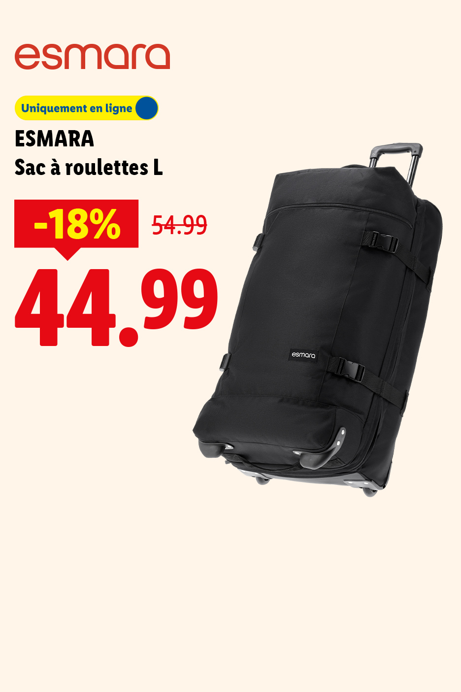 Sac à roulettes noir en promotion, affichant une réduction de 18% à 44,99€.