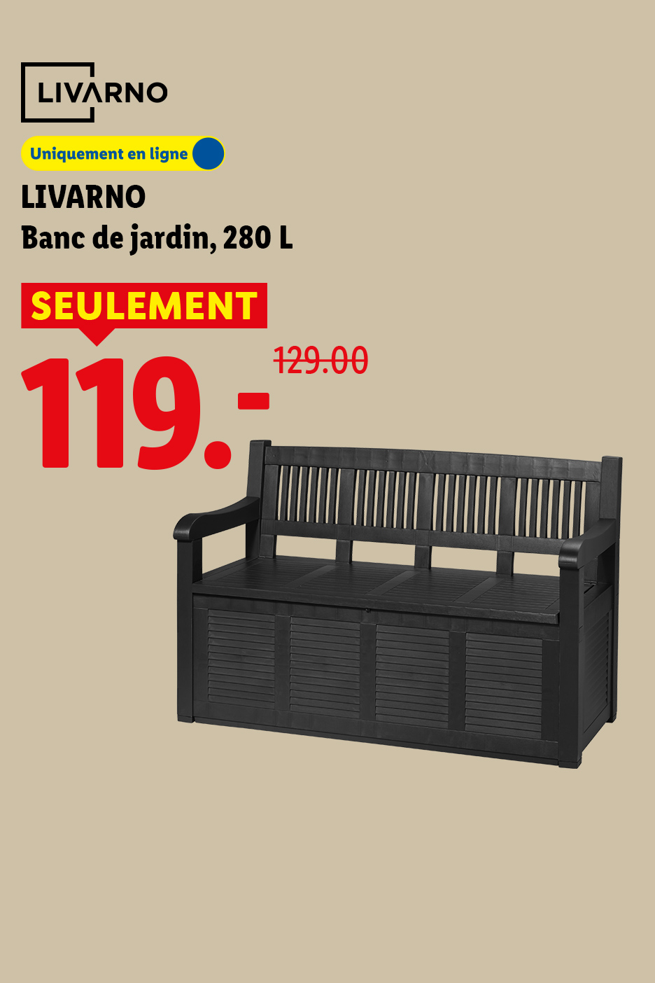 Banc de jardin noir de 280 L avec rangement, affiché à 119.- au lieu de 129.00.