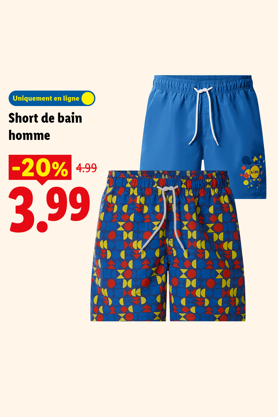 Shorts de bain homme, un bleu uni et un à motifs géométriques, en ligne, -20% à 3,99€.