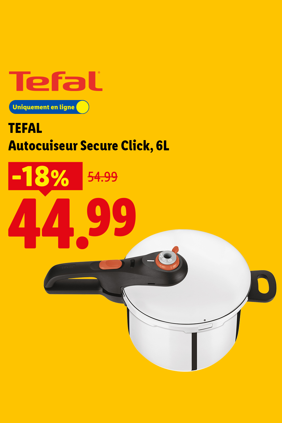 Autocuiseur de 6L en promotion à 44,99€, avec une réduction de 18% sur le prix initial de 54,99€.