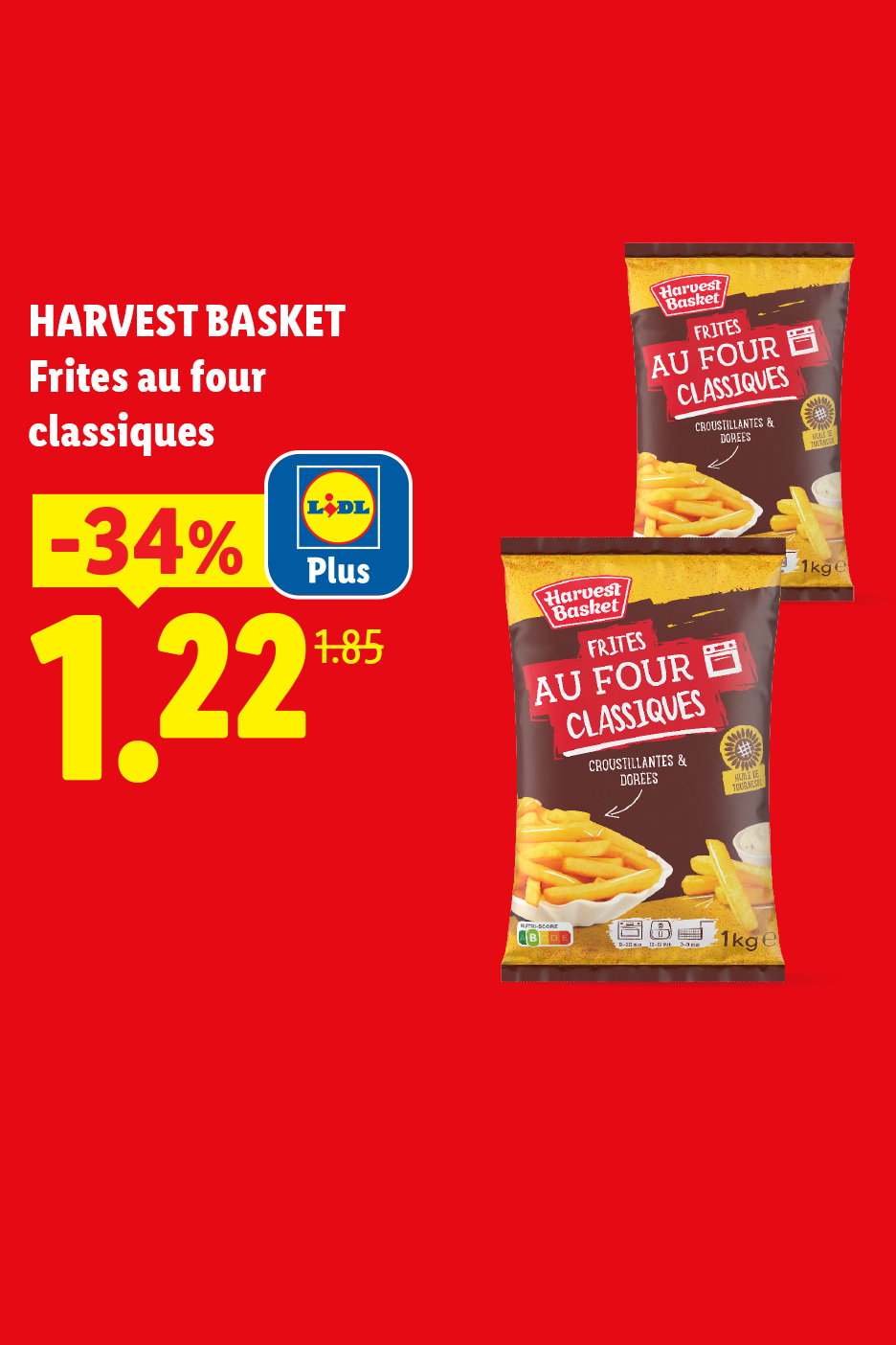 Deux paquets de frites classiques pour le four, avec une réduction de 34% à 1,22 €.