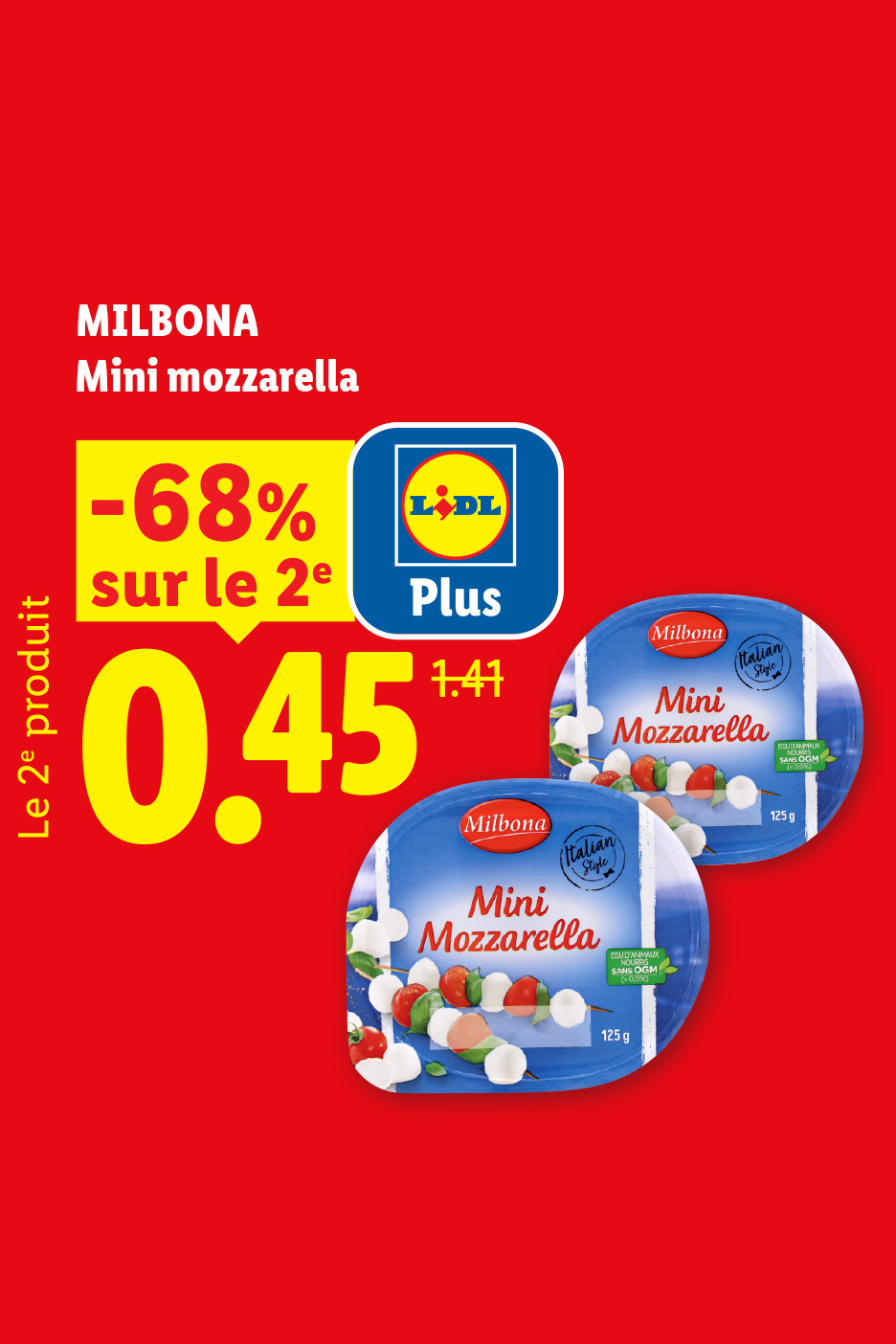 Mini mozzarella avec une réduction de 68% sur le deuxième produit, affichant un prix de 0,45.