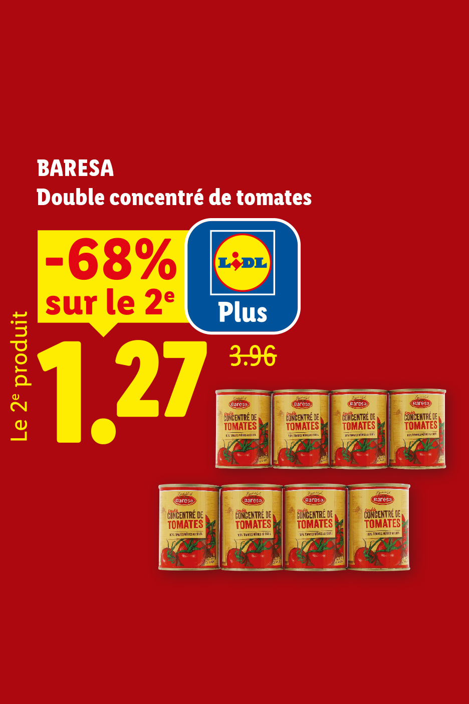 Publicité pour du double concentré de tomates avec une réduction de 68% sur le 2ème produit.