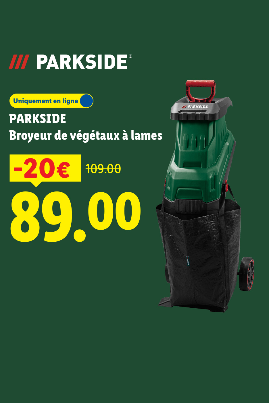 Broyeur de végétaux à lames vert et noir, avec une réduction de prix de 109,00€ à 89,00€.