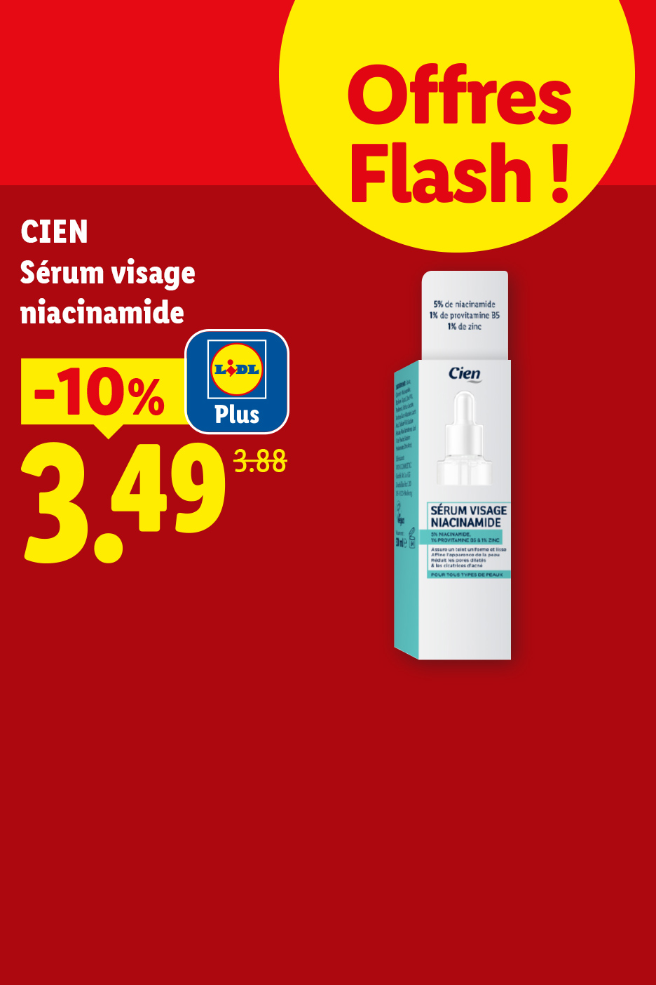 Sérum visage niacinamide en promotion flash à 3,49€, soit 10% de réduction.