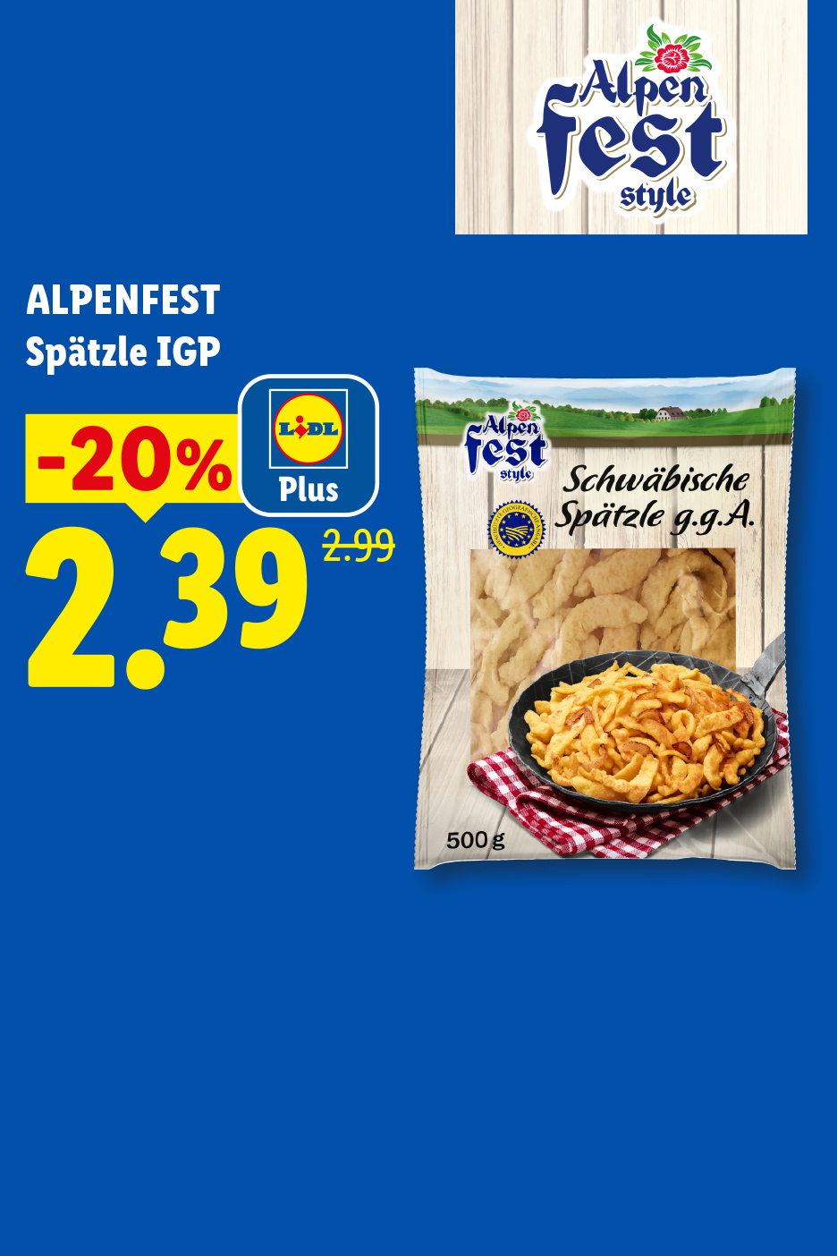 Spätzle IGP avec une réduction de 20%, affichant un prix de 2,39 € au lieu de 2,99 €.