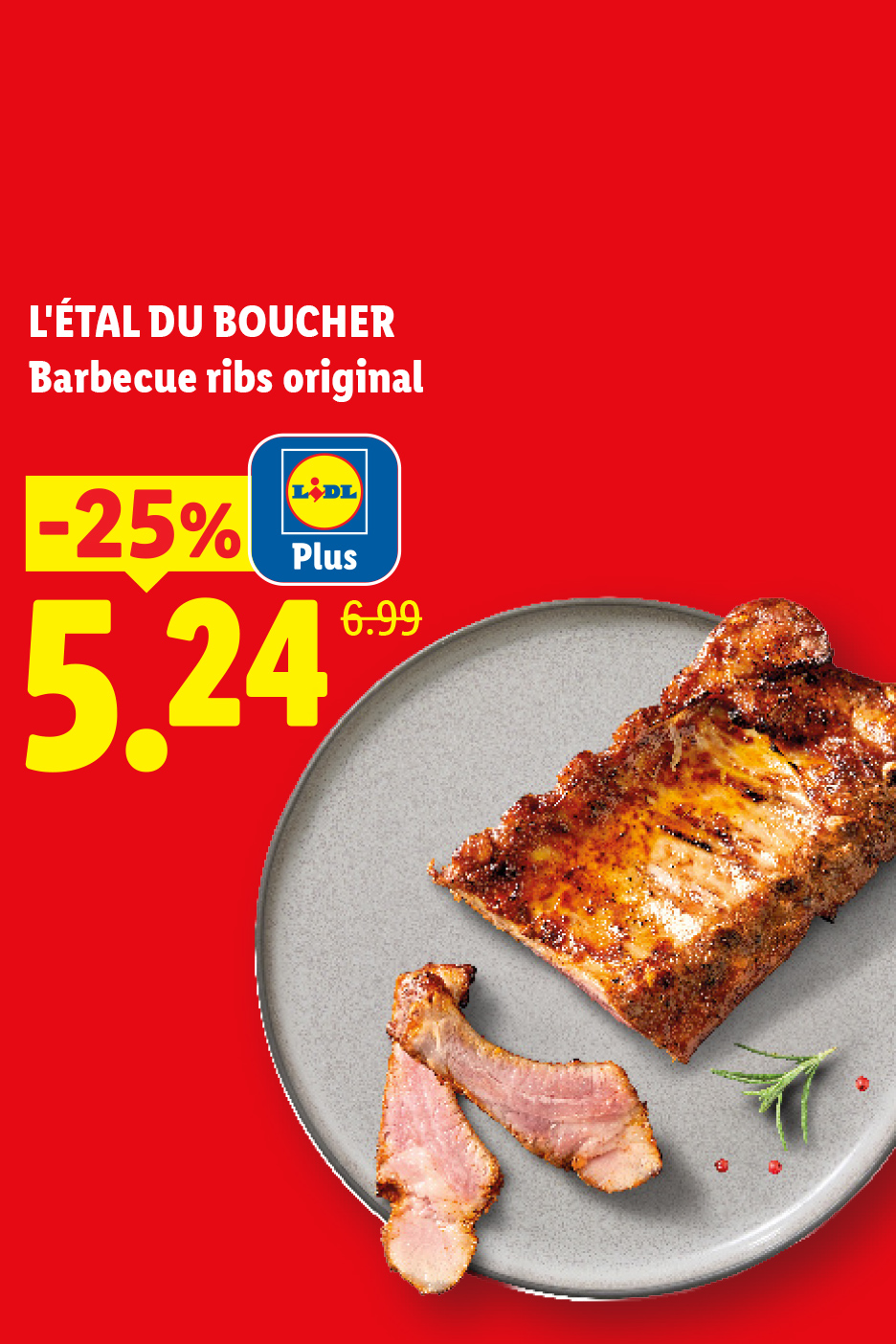 Du 7 au 13/05, profitez de Travers de porc marinés à la sauce barbecue à 5,24€ grâce à 25% avec Lidl Plus
