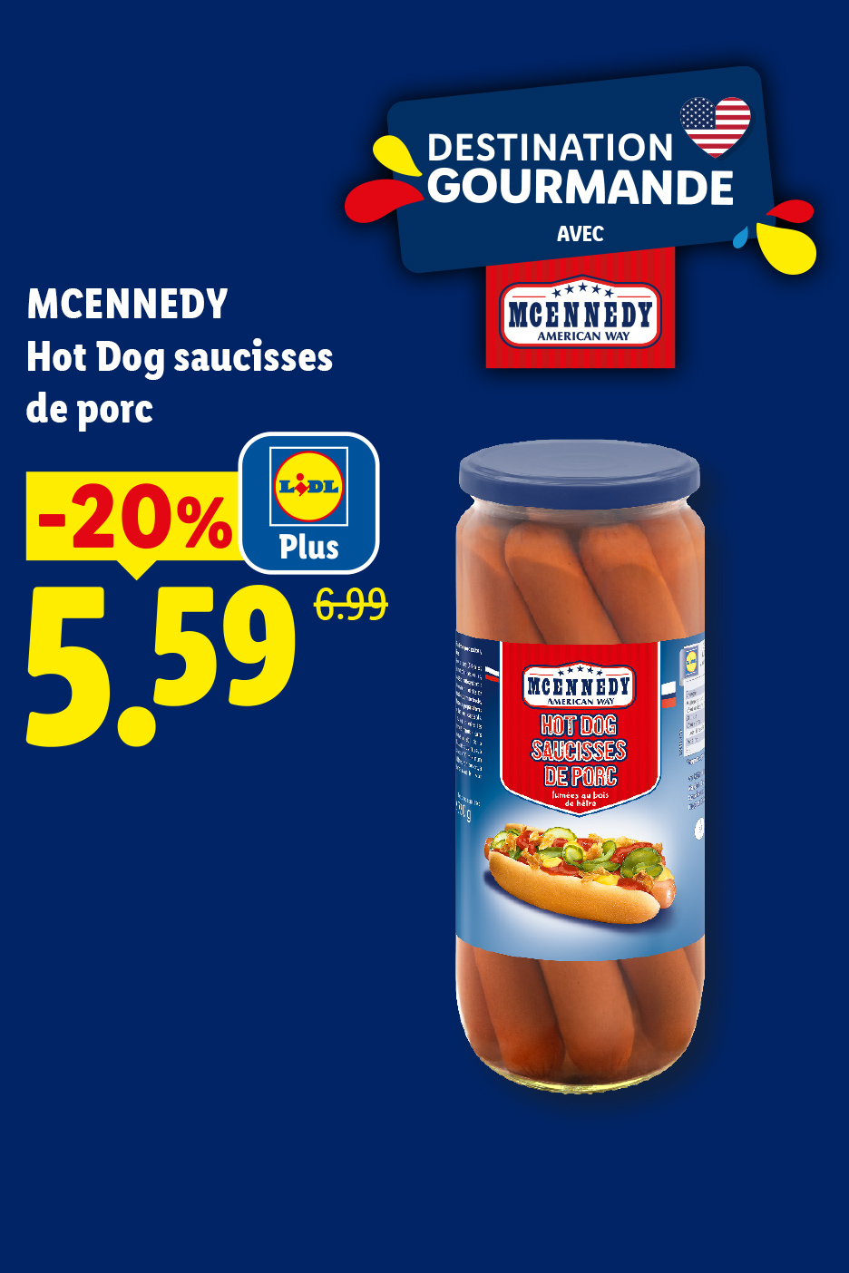 Jeudi 7/05, profitez de saucisses de porc pour Hot Dog à 5,59€ grâce à -20% de remise avec Lidl Plus