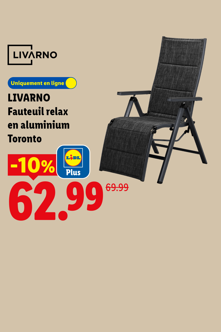 Fauteuil relax en aluminium Toronto, prix réduit de 69.99 à 62.99 euros.