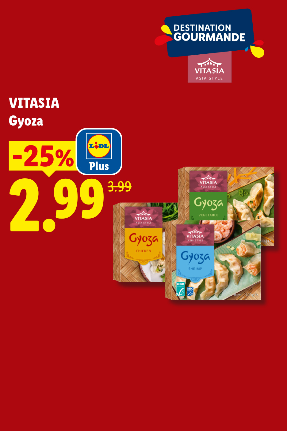 Le 28/05, profitez de Gyoza aux différentes saveurs (poulet, légumes, crevettes) avec une réduction de 25% grâce à Lidl Plus, soti 2,99€