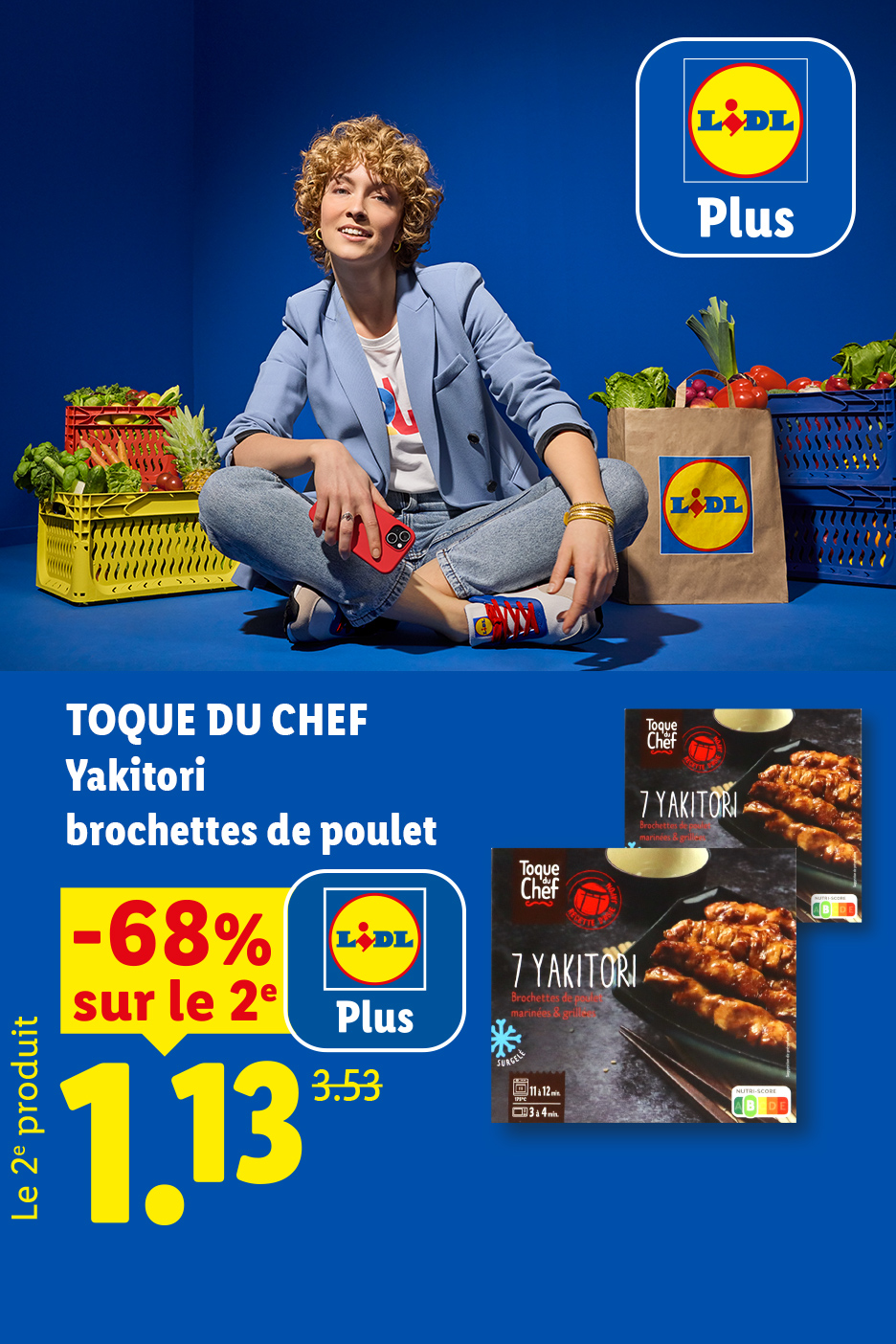Du 28/05 au 03/06 : -68% sur le 2ème paquet de yakitori au poulet avec Lidl Plus, soit 1,13€