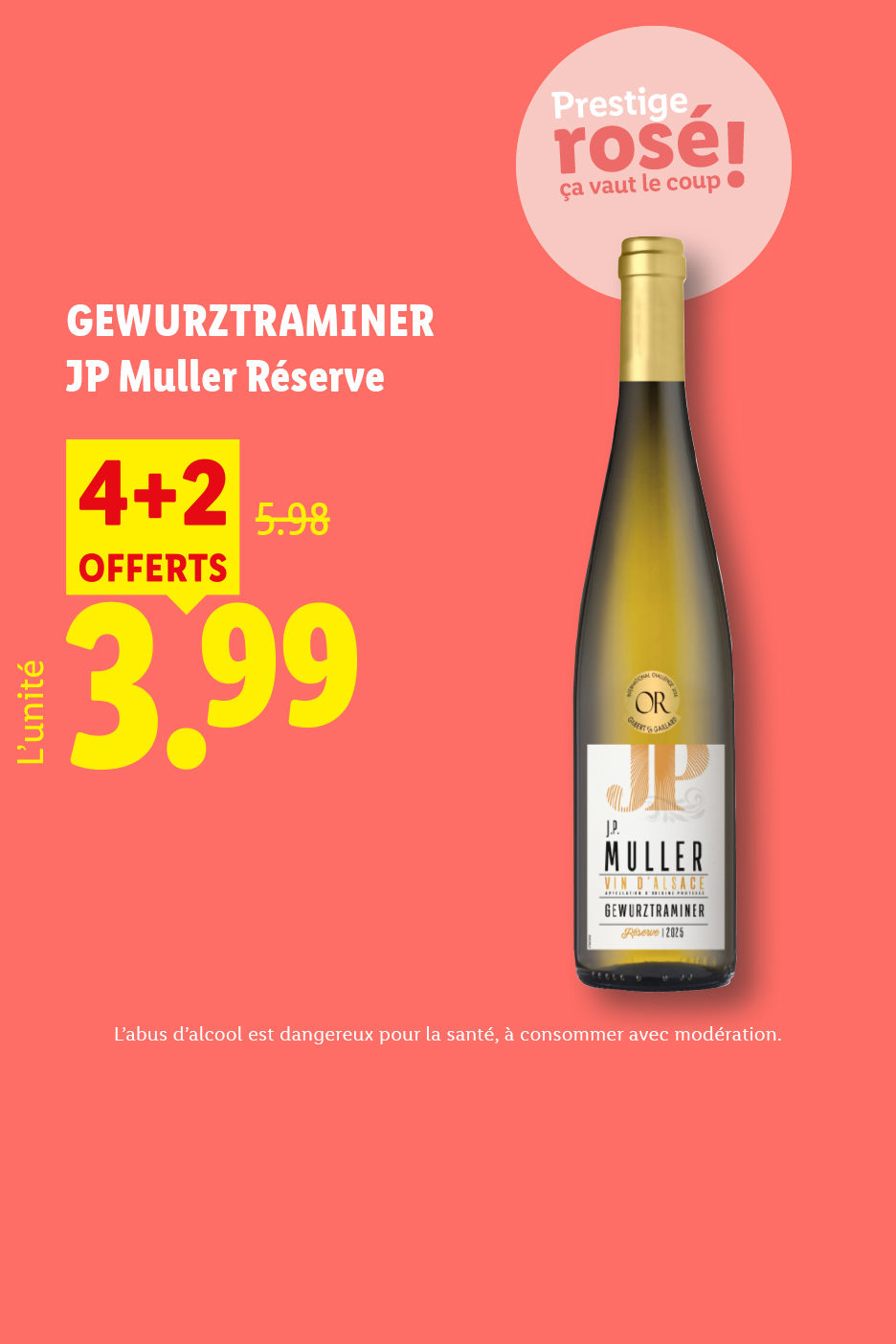 Le 04/06, profitez de Bouteille de vin blanc Gewurztraminer en promotion, avec une offre 4+2 et un prix de 3,99.