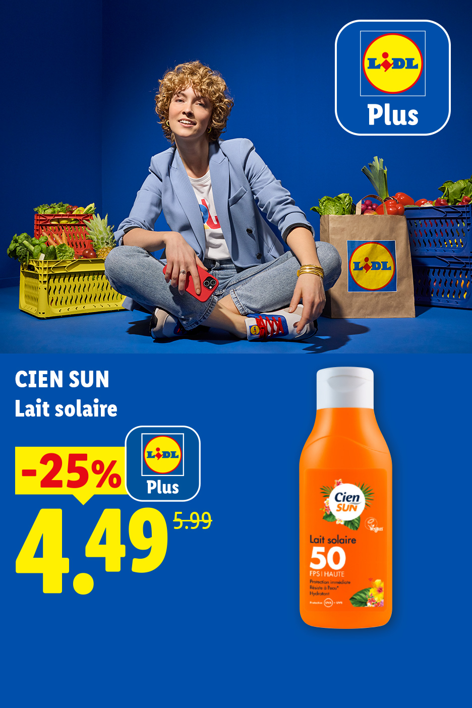 Du 04/06 au 10/06, profitez de -25% sur une bouteille de lait solaire à 4,49€ grâce à Lidl Plus