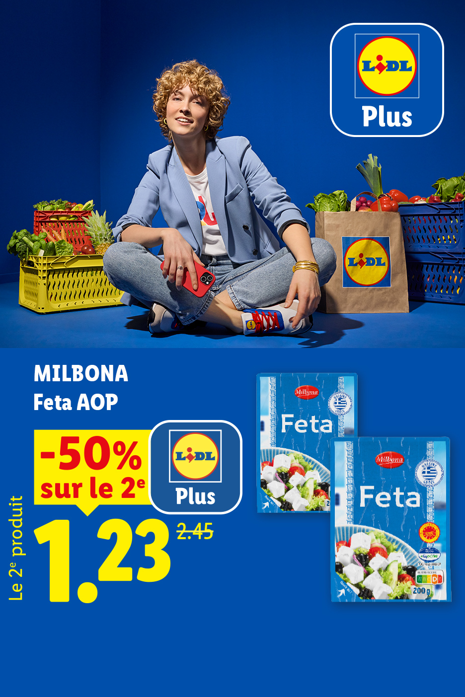 Du 06/07 au 08/07, profitez de -50% sur la 2ème feta AOP MILBONA, soit le 2ème produit à 1,23€ au lieu 2,45€, seulement chez Lidl !