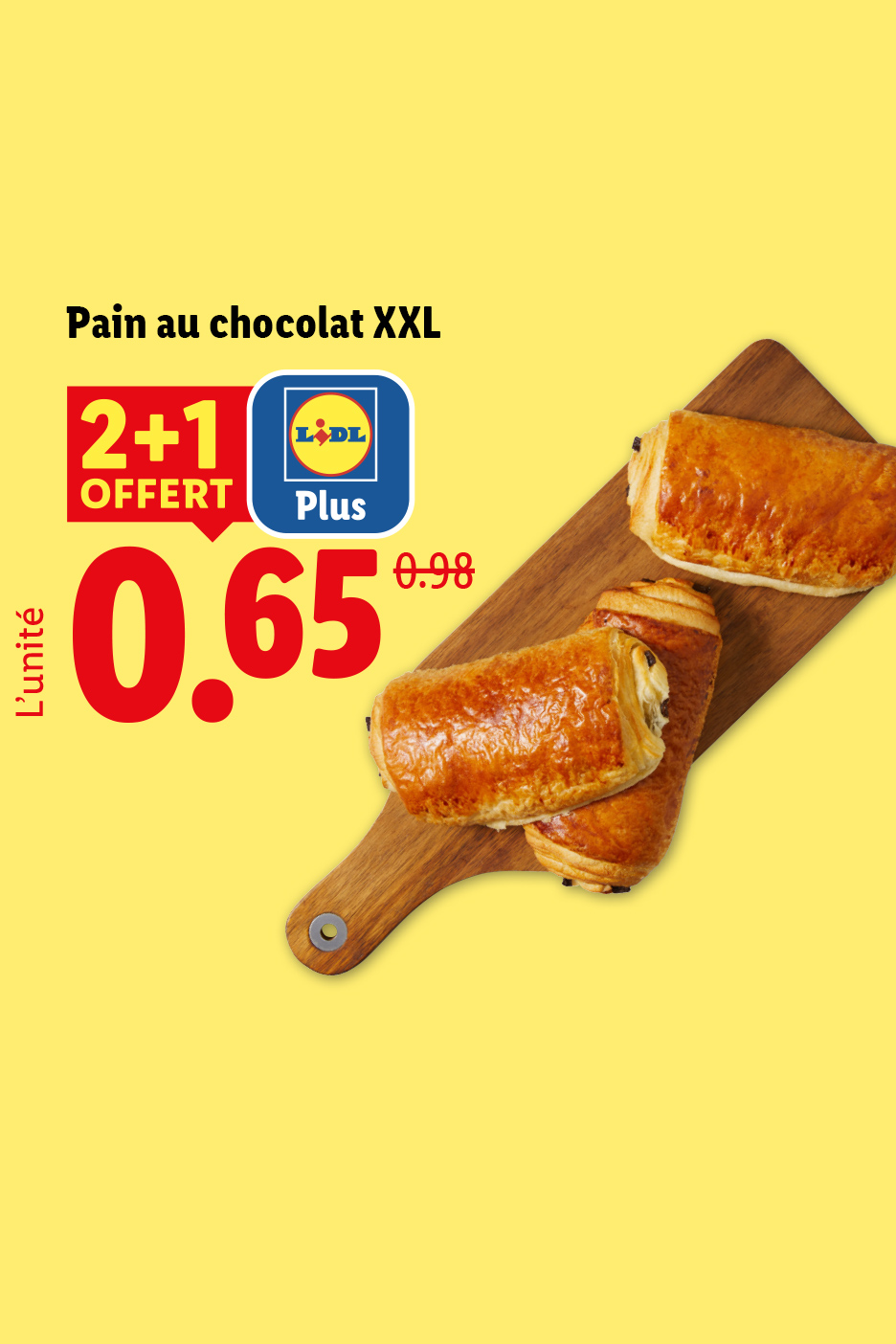 Du 2 au 8 juillet, profitez de pains au chocolat XXL avec une offre 2+1 et un prix de 0,65.