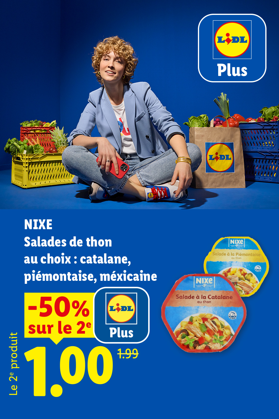 Publicité pour des salades de thon (catalane, piémontaise, mexicaine) avec une offre de -50% sur le 2e produit.
