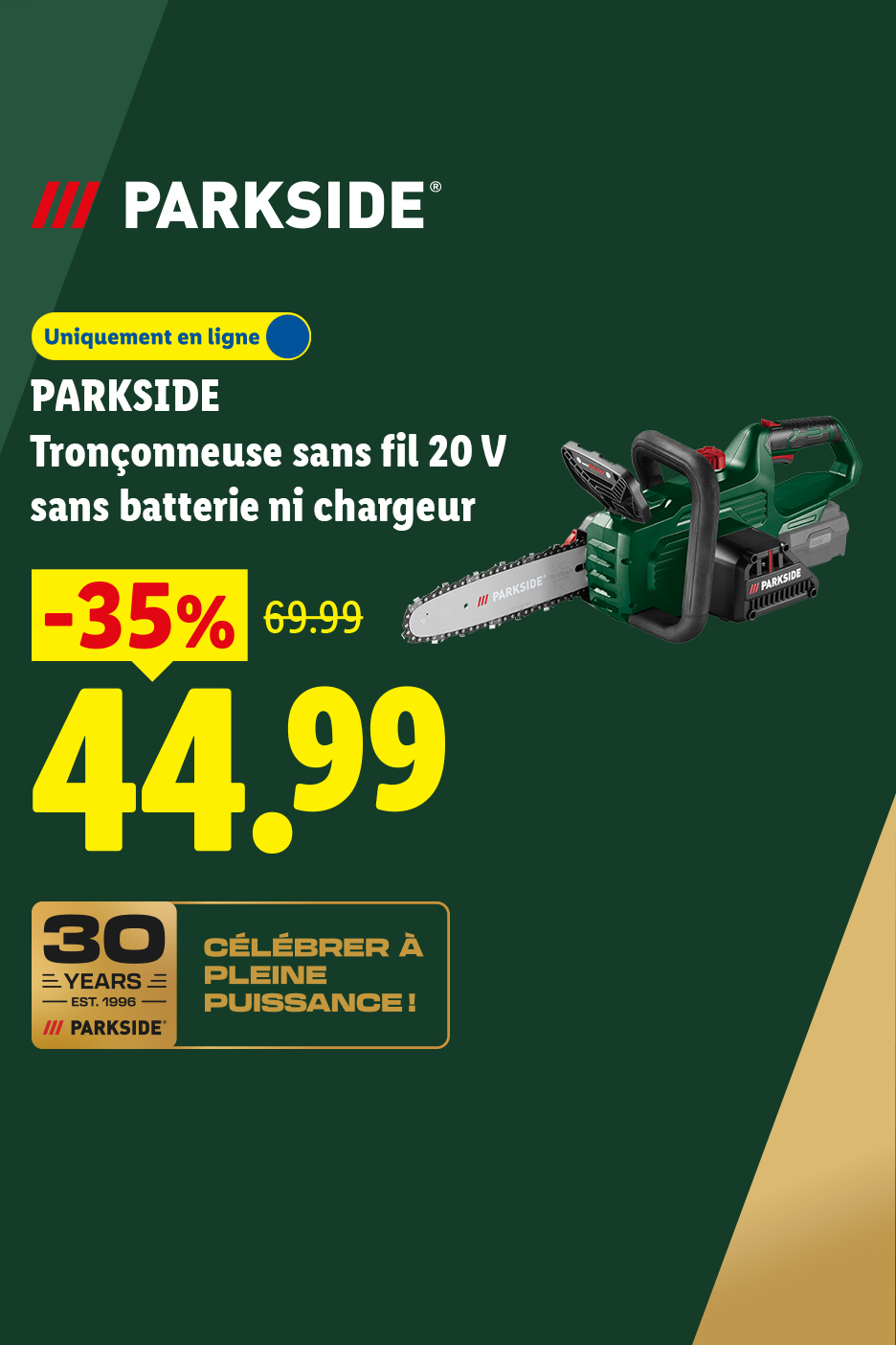Tronçonneuse sans fil 20V à 44,99€ au lieu de 69.99€, avec une réduction de 35%.
